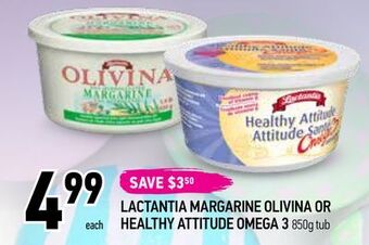 Coppa's Fresh Market Lactantia margarine olivina or healthy attitude omega 3 offer