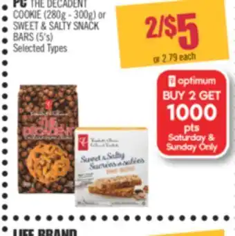 Shoppers Drug Mart Pc the decadent cookies (2000g-300g) or sweet & salty snack bars (5's) offer