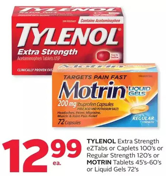 Rexall Tylenol extra strength eztabs or caplets or regular strength or motrin tablets or liquid gels offer