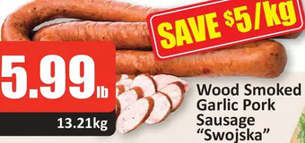 Starsky Wood smoked garlic pork sausage swojska offer
