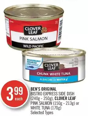 Shoppers Drug Mart Ben's original bistro express side dish, clover leaf pink salmon or white tuna offer