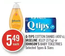 Shoppers Drug Mart Q-tips cotton swabs, vaseline jelly or johnson's baby toiletries offer