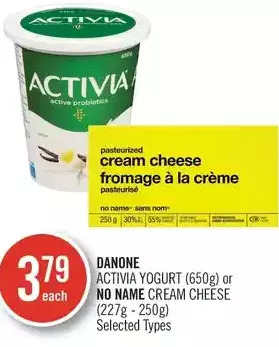 Shoppers Drug Mart Danone activia yogurt or no name cream cheese offer