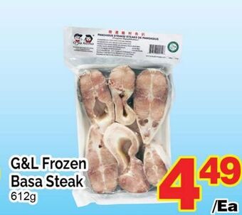T&T Supermarket G & l frozen basa steak, 612 g offer