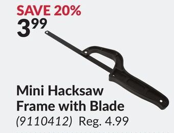 Princess Auto Mini hacksaw frame with blade offer
