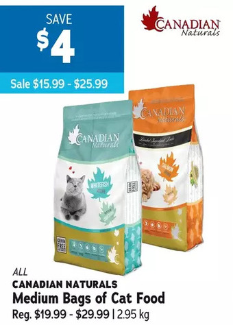 Ren’s Pets Depot Canadian naturals medium bags of cat food offer