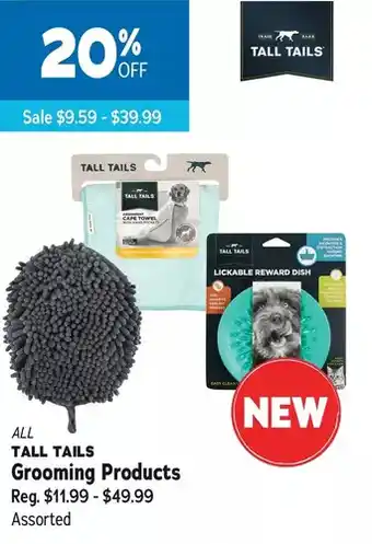 Ren’s Pets Depot Tall tails grooming products offer