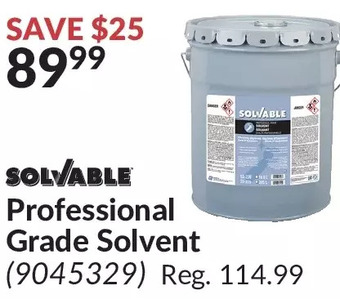 Princess Auto Solvable professional grade solvent offer