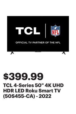 Best Buy Tcl 4-series 50 4k uhd hdr led roku smart tv (50s455-ca) - 2022 offer