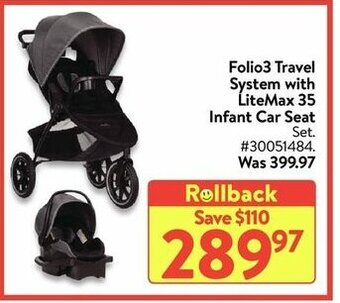 Walmart Folio3 Travel System With LiteMax 35 Infant Car Seat offer
