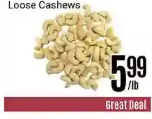 Nations Fresh Foods Loose cashews offer