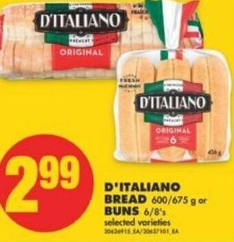 No Frills D'Italiano Bread 600/675 g or Buns 6/8's offer