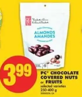 No Frills PC Chocolate Covered Nuts or Fruits 250-400 g offer