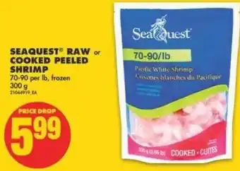 No Frills Seaquest® Raw or Cooked Peeled Shrimp 70-90 per lb 300g offer
