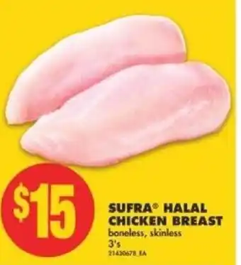 No Frills Sufra Halal Chicken Breast 3's offer