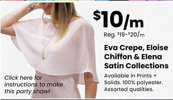 Fabricland Eva crepe, eloise chiffon & elena satin collections offer