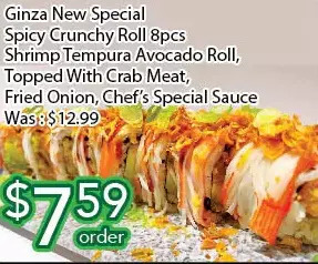 Ample Food Market Ginza new special spicy crunchy roll | shrimp tempura avocado roll, topped with crab meat, fried onion, chef's special sauce offer