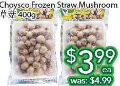 Ample Food Market Choysco frozen straw mushroom offer