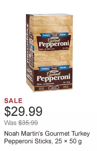 Costco Noah martin’s gourmet turkey pepperoni sticks, 25 × 50 g offer