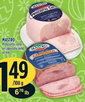 Marché Adonis Mastro prosciutto cotto or capocollo offer