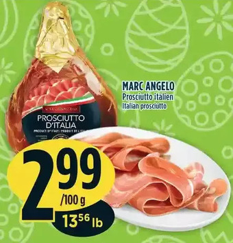 Marché Adonis Marc angelo italian prosciutto offer