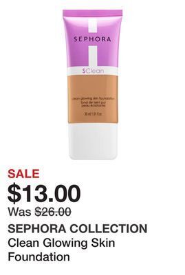 Sephora Clean glowing skin foundation offer