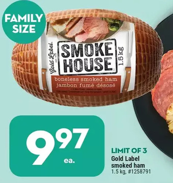 Giant Tiger Gold label smoked ham offer