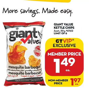 Giant Tiger Giant value kettle chips offer