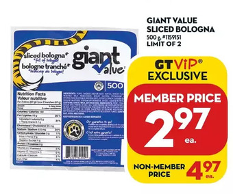 Giant Tiger Giant value sliced bologna offer