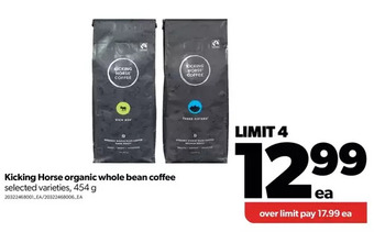 Real Canadian Superstore Kicking horse organic whole bean coffee offer