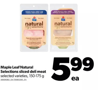 Real Canadian Superstore Maple leaf natural selections sliced deli meat offer