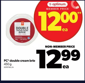 Real Canadian Superstore Pc double cream brie offer