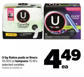 Real Canadian Superstore U by kotex pads or liners or tampons offer