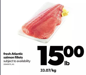 Real Canadian Superstore Fresh atlantic salmon fillets offer