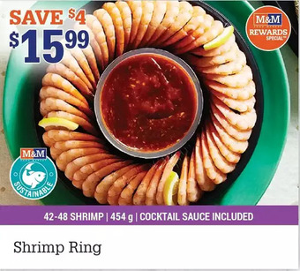 M & M Food Market Shrimp ring offer
