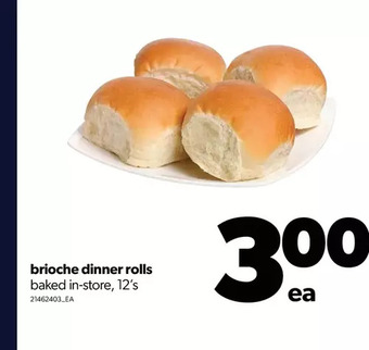 Real Canadian Superstore Brioche dinner rolls offer