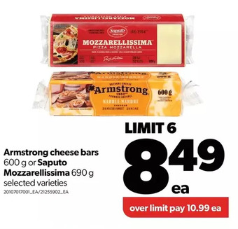 Real Canadian Superstore Armstrong cheese bars or saputo mozzarellissima offer