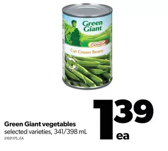 Real Canadian Superstore Green giant vegetables offer
