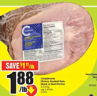 FreshCo Compliments hickory-smoked ham shank or butt portion offer