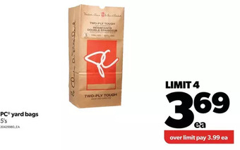 Real Canadian Superstore Pc yard bags offer