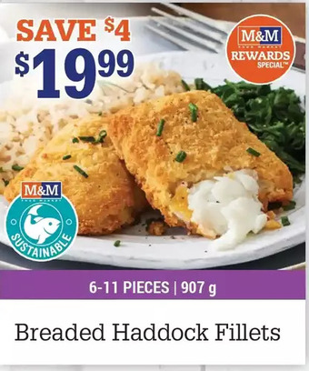 M & M Food Market Breaded haddock fillets offer