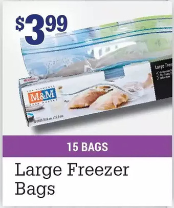 M & M Food Market Large freezer bags offer