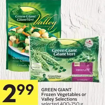 Foodland Green giant frozen vegetables or valley selections offer