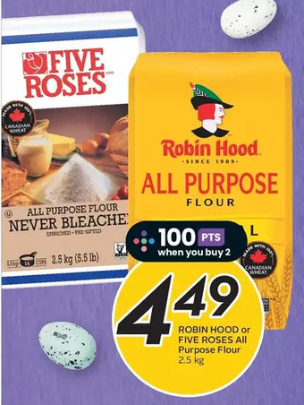 Sobeys Robin hood or five roses all purpose flour offer