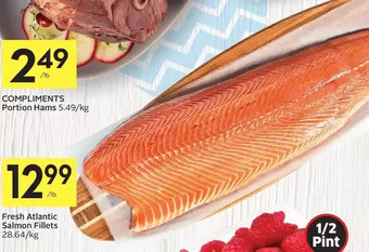 Foodland Fresh atlantic salmon fillets offer