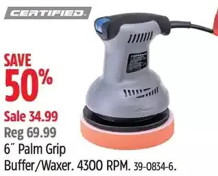Canadian Tire Certified 6 palm grip buffer/waxer offer