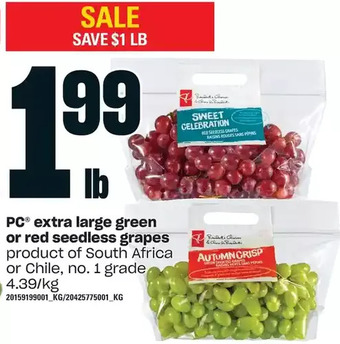 Loblaws Pc extra large green or red seedless grapes offer