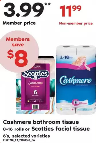 Loblaws Cashmere bathroom tissue or scotties facial tissue offer