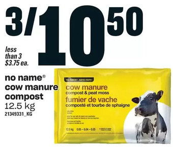 Loblaws No name cow manure compost offer
