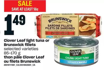 Independent Grocer Clover leaf light tuna or brunswick fillets offer